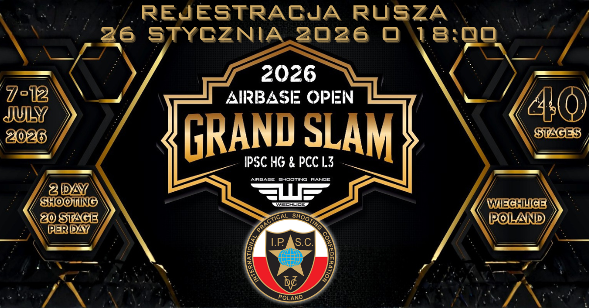 Start zapisów - 2026 AIRBASE OPEN – GRAND SLAM IPSC Handgun &amp; PCC | Level 3