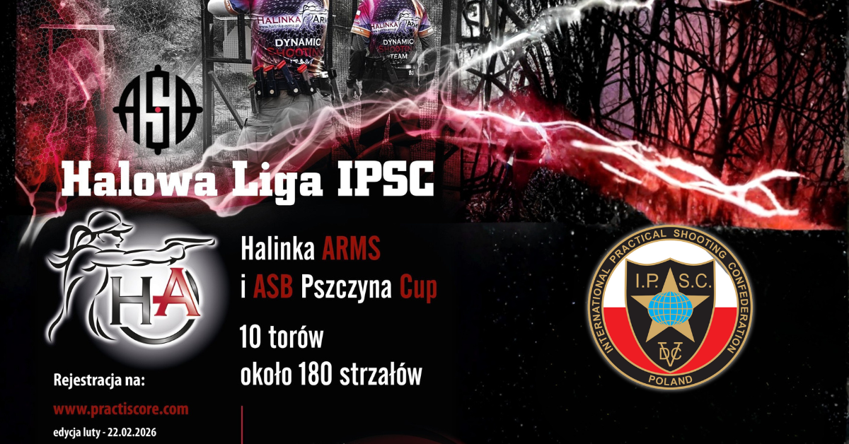 I Zawody Halowej Ligi IPSC Halinka Arms i ASB Pszczyna CUP